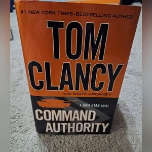 Tom Clancy's Command Authority Hardcover Novel